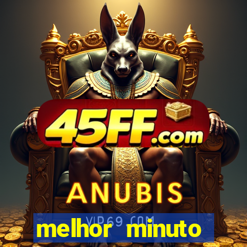 melhor minuto fortune ox